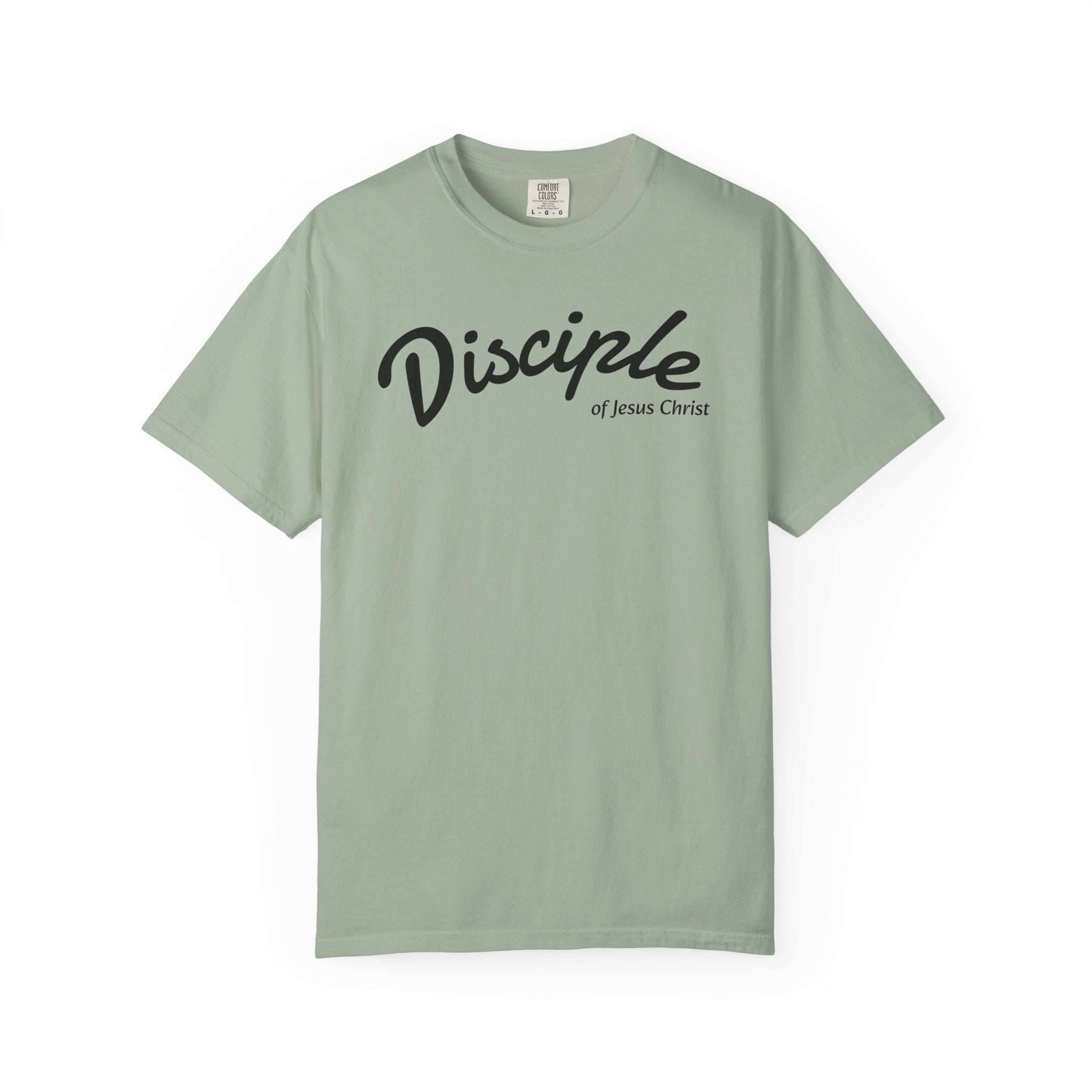 Disciple of Jesus Christ T-Shirt — Faith Graphic Tee