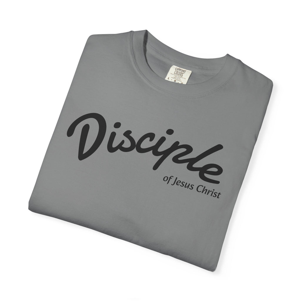 Disciple of Jesus Christ T-Shirt — Faith Graphic Tee