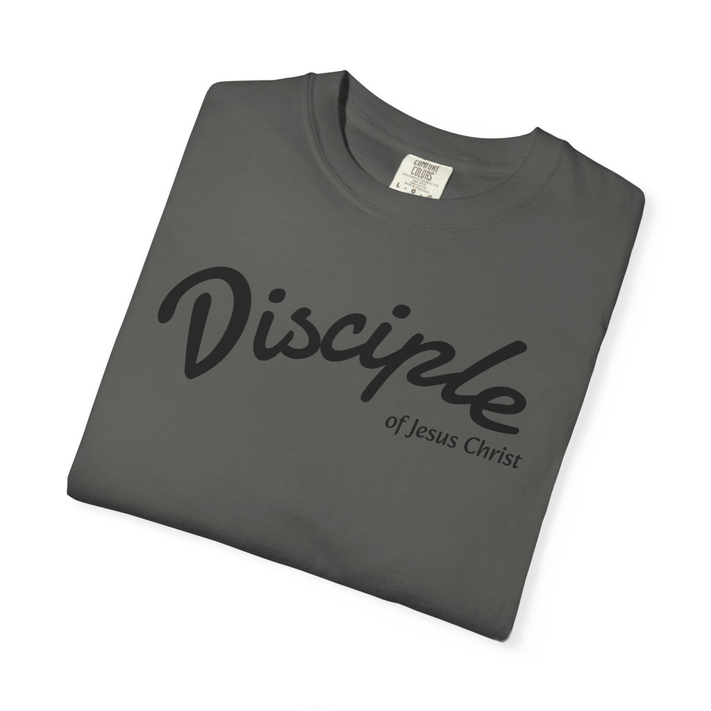 Disciple of Jesus Christ T-Shirt — Faith Graphic Tee