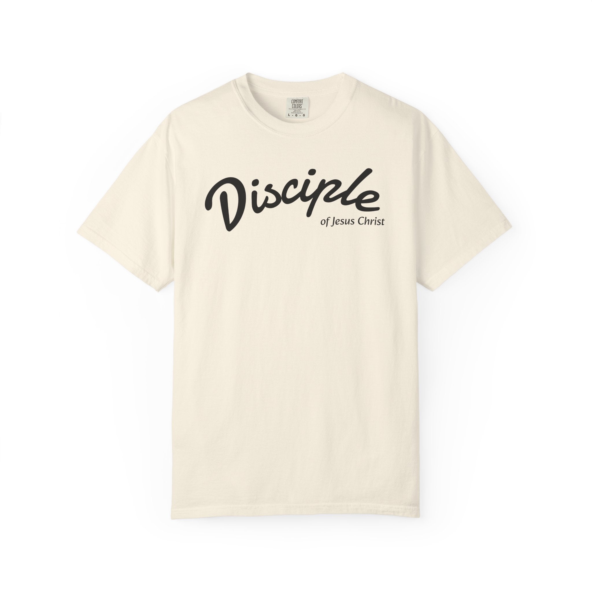 Disciple of Jesus Christ T-Shirt — Faith Graphic Tee